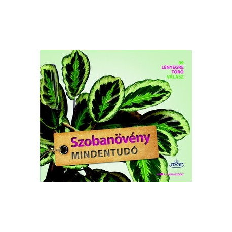 Szobanövény mindentudó