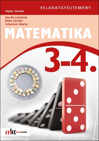 Matematika 3-4. osztály feladatgyűjtemény