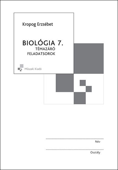 Biológia 7. témazáró feladatsorok