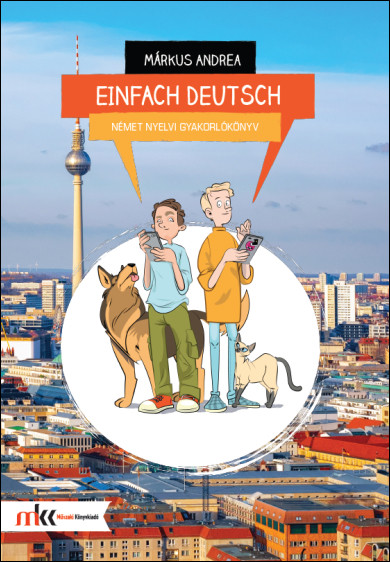 EinFach Deutsch német nyelvi gyakorlókönyv
