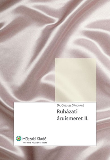 Ruházati áruismeret II.