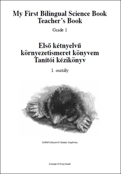 Tanítói kézikönyv - Első kétnyelvű környezetismeret könyvem