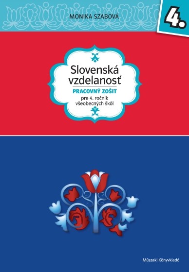 Slovenská vzdelanost - Pracovný zošit pre 4. rocník všeobecných škôl