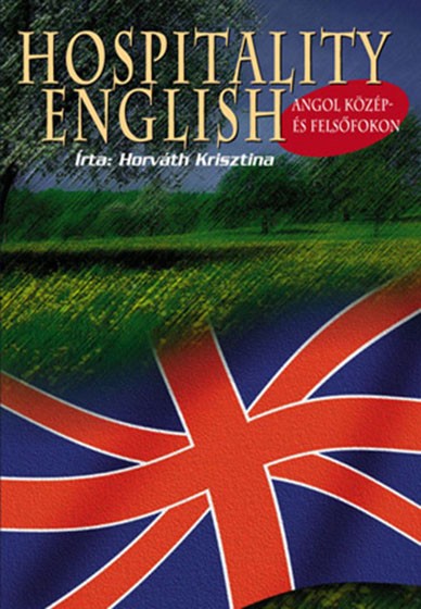Hospitality English - Angol közép- és felsőfokon