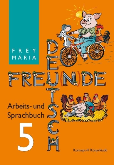 Deutsch Freu(n)de Arbeits- und Sprachbuch 5