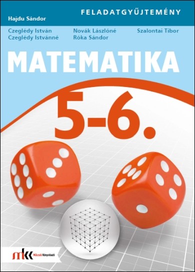 Matematika 5-6. osztály feladatgyűjtemény