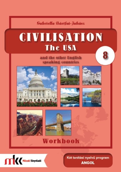 Civilisation Workbook 8 - The USA and the other English speaking countries